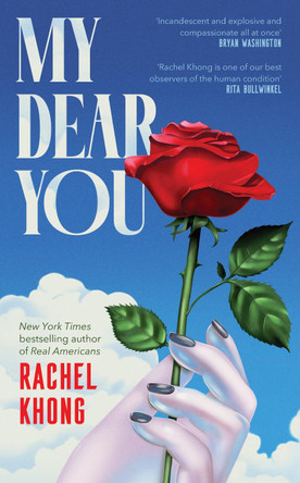 My Dear You Rachel Khong 9781529155365