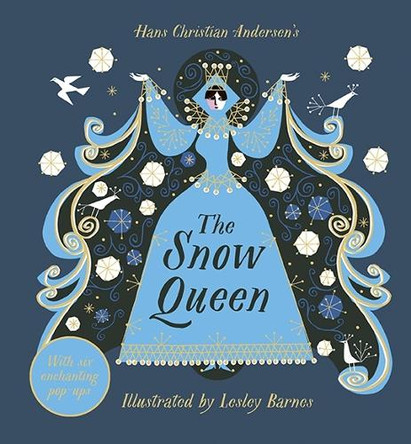 The Snow Queen: An Enchanting Pop-up Classic Lesley Barnes 9781787416888 [USED COPY]
