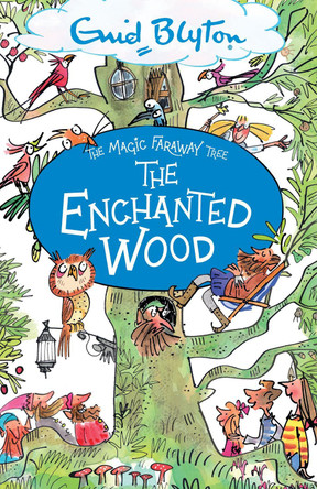 The Magic Faraway Tree: The Enchanted Wood: Book 1 Enid Blyton 9781444959451 [USED COPY]
