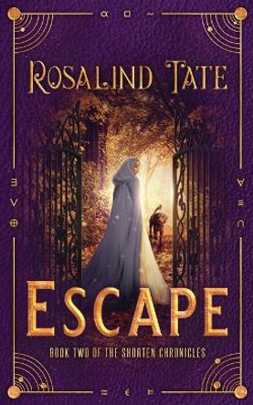 Escape Rosalind Tate 9781838054441