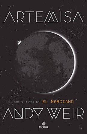 Artemisa Andy Weir 9788466662277