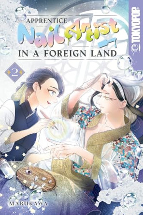 Apprentice Nail Artist in a Foreign Land, Volume 2 Marukawa 9781427887764
