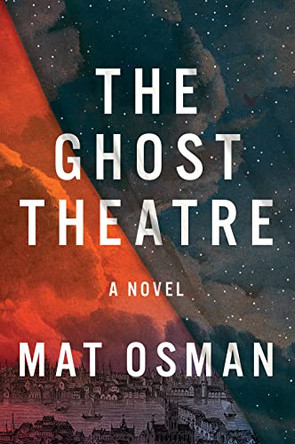 The Ghost Theatre Mat Osman 9781419767838