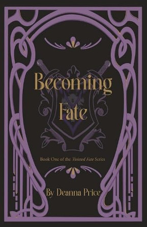 Becoming Fate Deanna Price 9781917673686