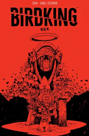 Birdking Volume 4 Daniel Freedman 9781506742182