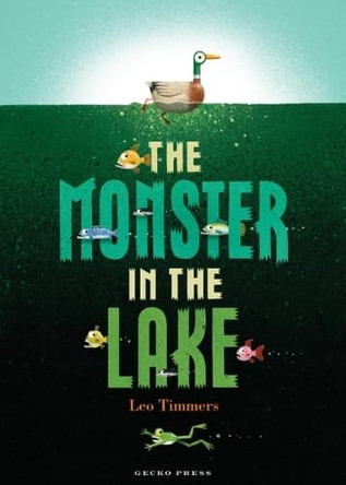 The Monster in the Lake Leo Timmers 9798348050580