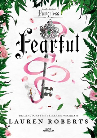 Fearful. Una historia de fearless / Fearful. A Powerless Story Lauren Roberts 9788410489257