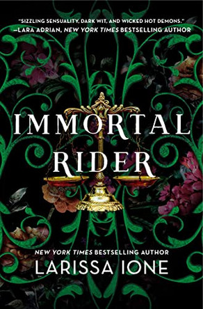Immortal Rider Larissa Ione 9781538740637