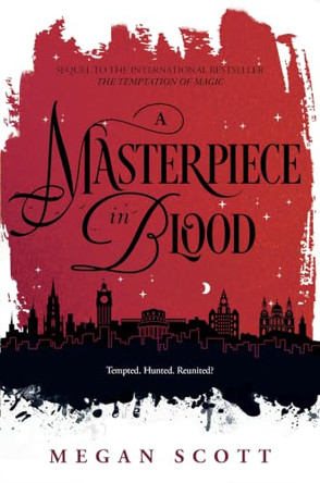A Masterpiece in Blood Megan Scott 9781335015266
