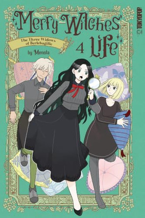 Merry Witches' Life, Volume 4: The Three Widows of Berlebagille Menota 9781427887528