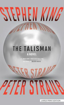 The Talisman: A Talisman Novel Stephen King 9781420539240