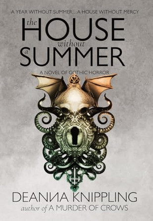 The House Without a Summer Deanna Knippling 9781952198366