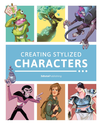 Creating Stylized Characters 3dtotal Publishing 9781909414747 [USED COPY]