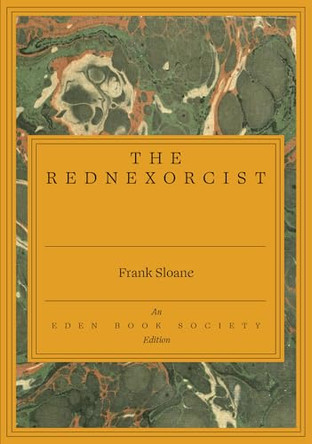The Rednexorcist Frank Sloane 9781917792745