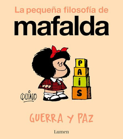Guerra y paz / War and Peace Quino 9788426433954