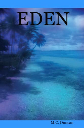 Eden M.C. Duncan 9781411632905