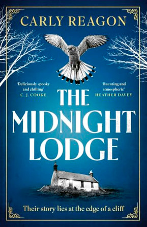 The Midnight Lodge Carly Reagon 9781408733400