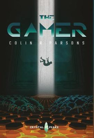 The Gamer Colin R. Parsons 9781912948222