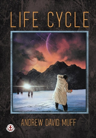 Life Cycle Andrew Muff 9781913359225