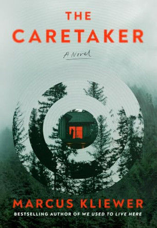 The Caretaker Marcus Kliewer 9781420537512