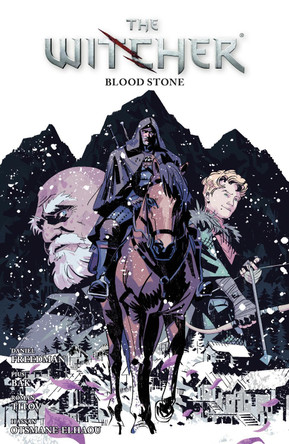 The Witcher Volume 11: Blood Stone Daniel Freedman 9781506727066