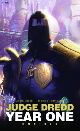 Judge Dredd: Year One Matthew Smith 9781781082744 [USED COPY]