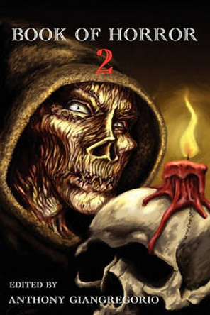 Book of Horror 2 Joe Mckinney 9781935458999