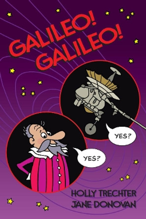 Galileo! Galileo! Holly Trechter 9781939360083