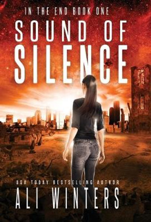 Sound of Silence Ali Winters 9781945238147