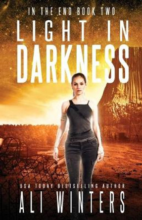 Light in Darkness Ali Winters 9781945238093