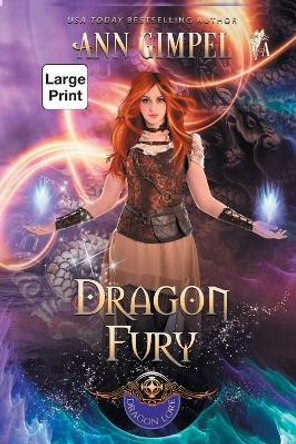 Dragon Fury: Highland Fantasy Romance Ann Gimpel 9781948871709