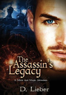 The Assassin's Legacy D Lieber 9781951239206