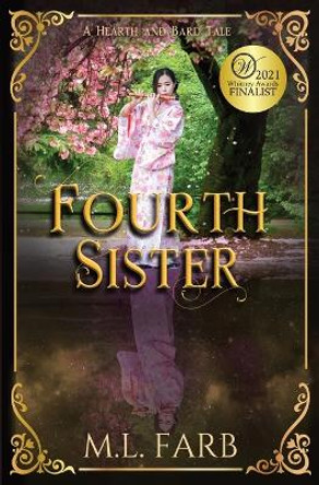 Fourth Sister M L Farb 9781958203002