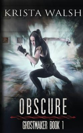 Obscure Krista Walsh 9781999492366