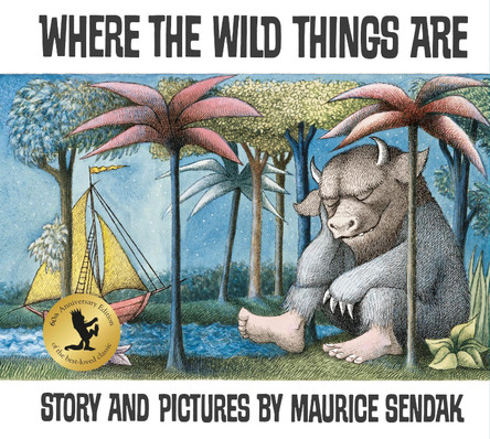 Where The Wild Things Are: 60th Anniversary Edition Maurice Sendak 9780099408390