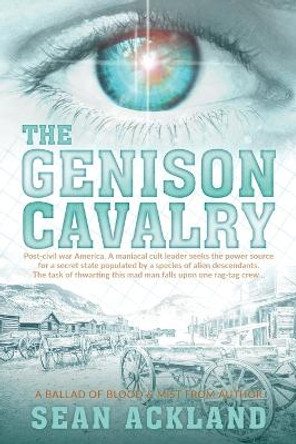 The Genison Cavalry Sean Ackland 9780473662134