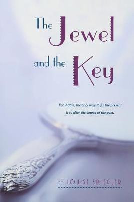 Jewel and the Key by Louise Spiegler