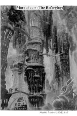 Morakduum (The Reforging) by Aleeha Travis