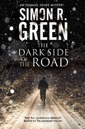 The Dark Side of the Road Simon R. Green 9780727872739