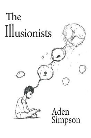 The Illusionists Aden Simpson 9780995352308