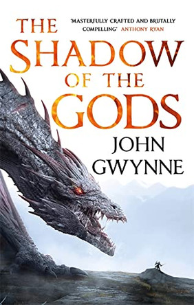 The Shadow of the Gods John Gwynne 9780356514215