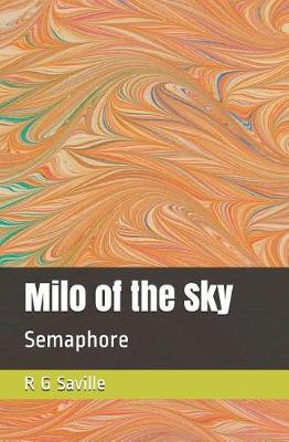 Milo of the Sky by Robin Saville