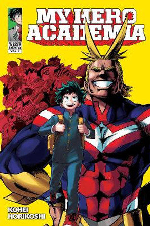 My Hero Academia, Vol. 1 Kohei Horikoshi 9781421582696