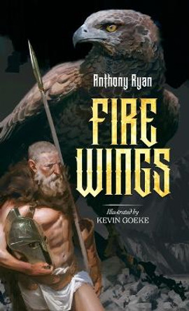Fire Wings Anthony Ryan 9781399924467