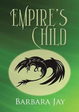 Empire's Child Barbara Jay 9781483459639