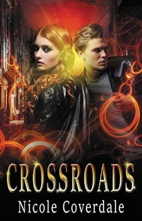 Crossroads Nicole Coverdale 9781513649382