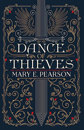 Dance of Thieves: the sensational young adult fantasy from a New York Times bestselling author Mary E. Pearson 9781399710428