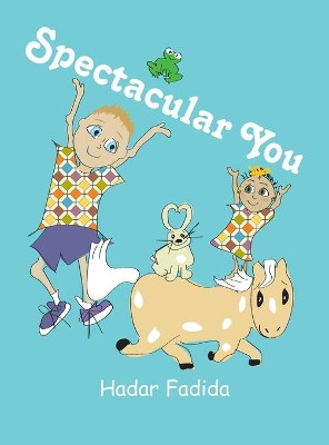 Spectacular You Hadar Fadida 9781545753606