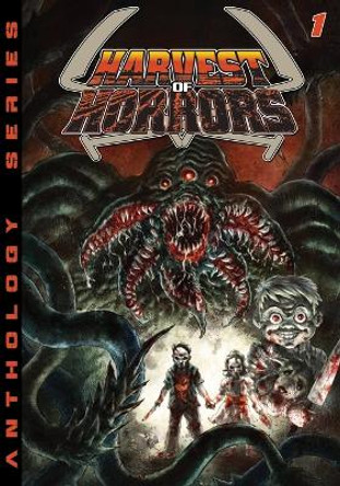 Harvest of Horrors - Volume 1 Marcus Roberts 9781635298185