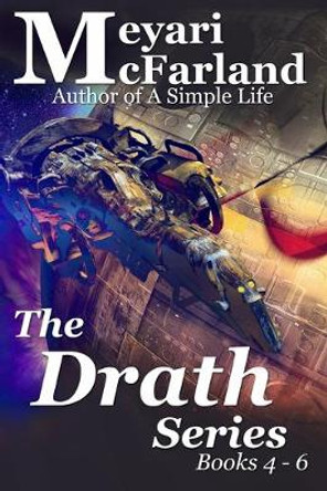 The Drath Series by Meyari McFarland